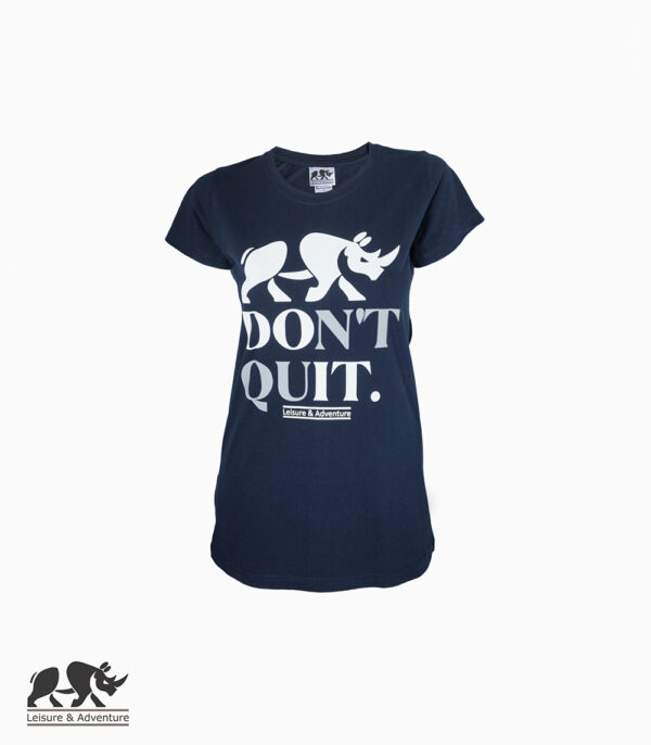 L&A Don't Quit Ladies Navy Cotton T-Shirt